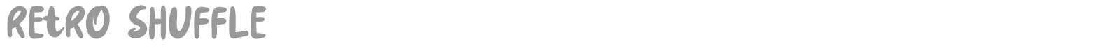 Retro Shuffle font preview